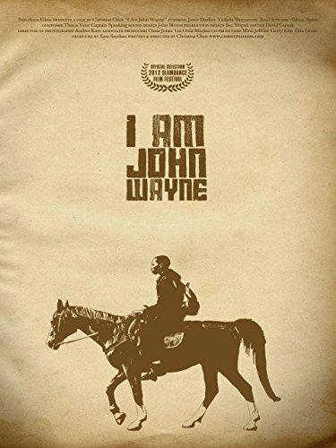 I Am John Wayne